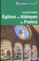 Les plus belles Églises et Abbayes de France