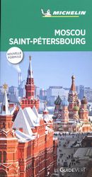 Moscou, Saint-Pétersbourg - Le guide vert