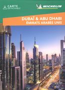 Dubaï & Abu Dhabi - Émirats Arabes Unis - Guide Vert Week&GO