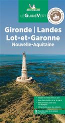 Gironde - Landes - Lot-et-Garonne - Nouvelle-Aquitaine