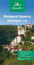 Périgord Quercy - Dordogne - Lot - Guide vert