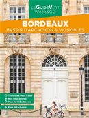 Bordeaux - Bassin d'Arcachon & vignobles - Guide Vert Week and GO