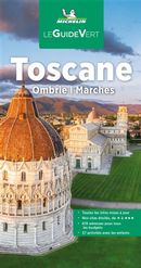 Toscane - Ombrie - Marches - Guide Vert N.E.