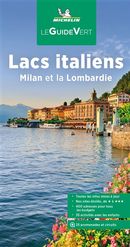 Lacs italiens, Milan et la Lombardie - Guide Vert N.E.
