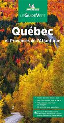 Québec et Provinces de l'Atlantique - Guide Vert N.E.