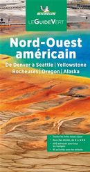 Nord-Ouest américain - Guide Vert N.E.