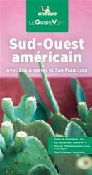 Sud-Ouest américain - Avec Los Angeles et San Francisco - Guide Vert N.E.