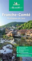 Franche-Comté - Montagnes du Jura - Guide Vert N.E.