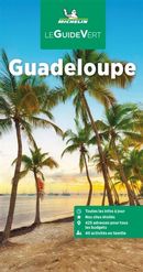 Guadeloupe 2024 - Guide Vert