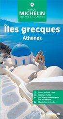 Îles grecques, Athènes - Guide Vert