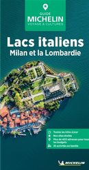 Lacs italiens, Milan et la Lombardie - Guide Vert