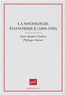 La sociologie économique (1890-1920)