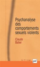 Psychanalyse des comportements sexuels violents