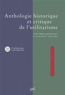Anthologie historique et critique de l'utilitarisme 03 : L'utilitarisme contemporain