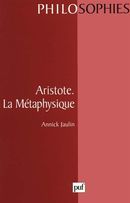 Aristote. La métaphysique
