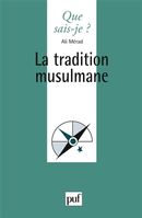 La tradition musulmane