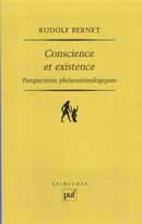 Conscience et existence - Perspectives phénomélogiques