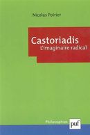 Castoriadis - L'imaginaire radical