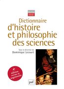 Dictionnaire d'histoire et philosophie des sciences 4e éd.