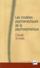 Les modèles psychanalytiques de psychosomatique