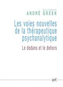 Les voies nouvelles de la thérapeutique psychanalytique