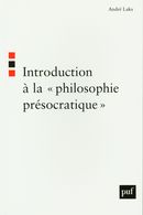 Introduction à la « philosophie présocratique »