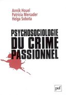 Psychosociologie du crime passionnel