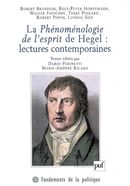 La phénoménologie de l'esprit de Hegel : lectures contemporaines
