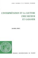 L'interprétation et la lecture chez Ricoeur et Gadamer