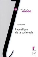 La pratique de la sociologie