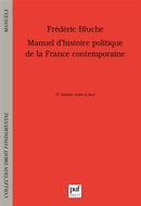 Manuel d'histoire politique de la France contemporaine