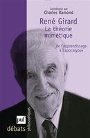 René Girard- La théorie mimétique