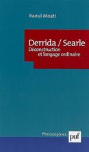 Derrida / Searle - Déconstruction et langage ordinaire