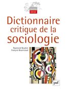 Dictionnaire critique de la sociologie - 4e édition
