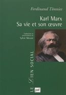 Karl Marx - Sa vie et son oeuvre