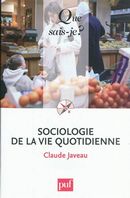 Sociologie de la vie quotidienne 2e éd.