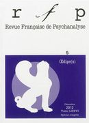 Revue française de psychanalyse No. 76/2012-5 - Oedipe(s)