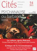 Cités No. 54/2013 - Psychanalyse ou barbarie