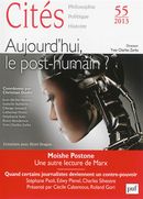 Cités No. 55/2013 - Aujourd'hui, le post-humain?