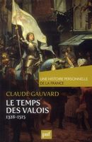 Le temps des Valois 1328-1515
