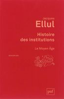 Histoire des institutions - Le Moyen Age