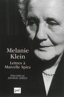 Mélanie Klein, lettres à Marcelle Spira