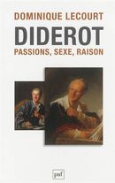 Diderot - Passions, sexe, raison