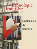Ethnologie française No. 4/2014 - Ethnologie(s) du littéraire
