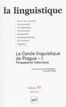 La linguistique No. 50-1/2014 - Le cercle linguistique de Prague 01