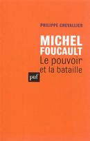 Michel Foucault - Le pouvoir et la bataille