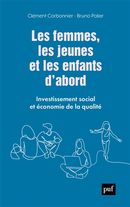 Les femmes, les jeunes et les enfants d'abord - Investissement social et économie de qualité