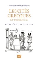 Les cités grecques (VIe-IIe siècle av. J.C.) - Essai d'histoire sociale
