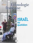 Ethnologie française No. 2/2015 - Israël au quotidien