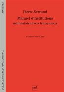 Manuel d'institutions administratives françaises - 5e édition